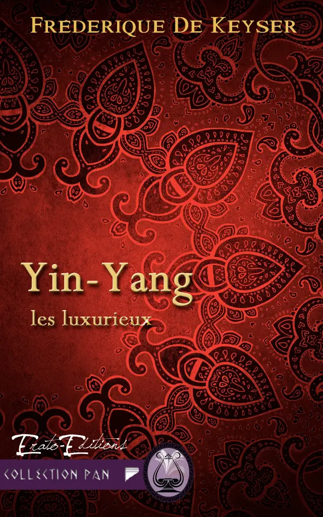 Yin-Yang - Les luxurieux