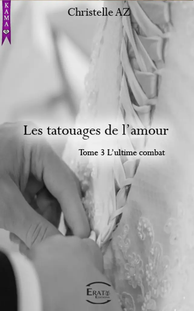 Les tatouages de l'amour - Tome 3